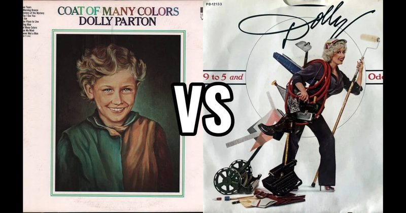 9 to 5 vs. Coat of Many Colors