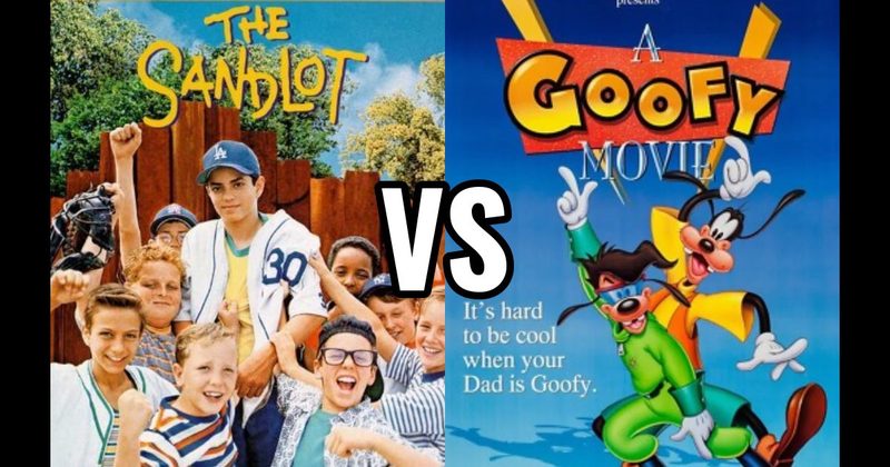 A GOOFY MOVIE vs. The Sandlot (1993)