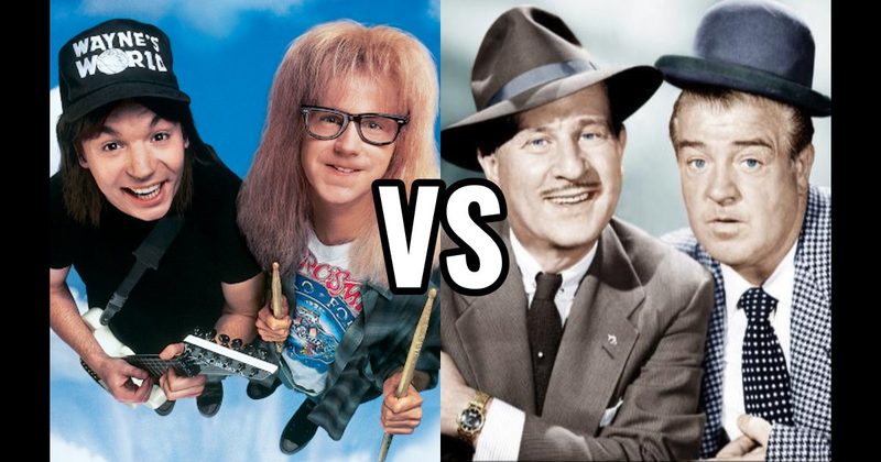 Abbott & Costello vs. Wayne & Garth (Wayne's World)