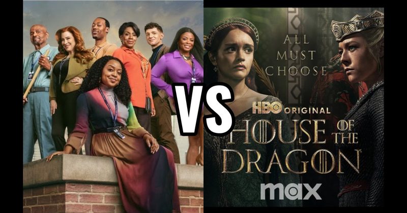 Abbott Elementary (ABC | Hulu) vs. House of the Dragon (HBO / Max)