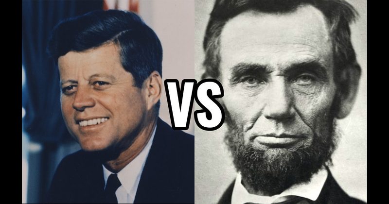 Abraham Lincoln vs. John F. Kennedy