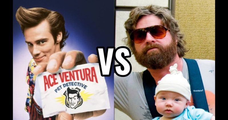 Ace Ventura (Ace Ventura: Pet Detective) vs. Alan Garner (The Hangover)