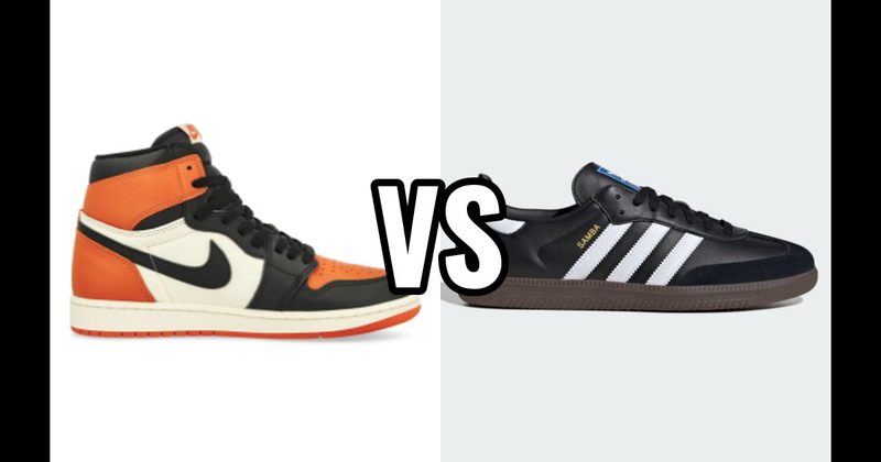 Adidas Samba vs. Air Jordan 1