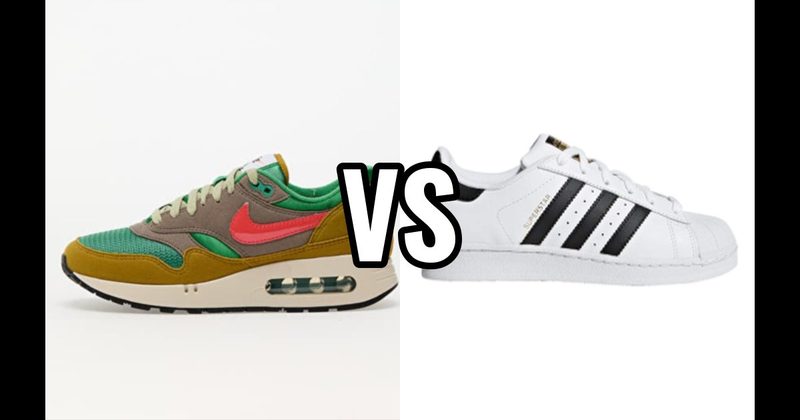 Adidas Superstar vs. Nike Air Max 1