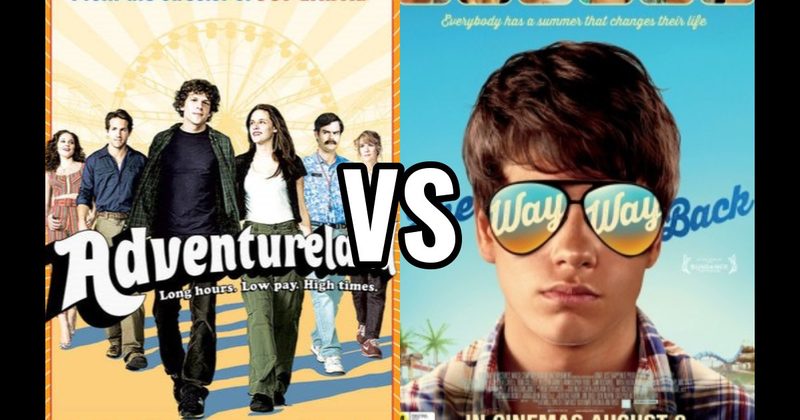 Adventureland (2009) vs. The Way Way Back (2013)