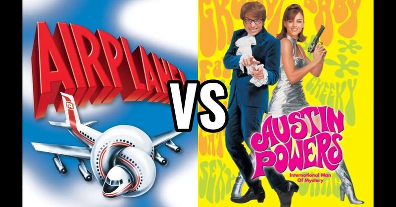 Airplane! vs. Austin Powers