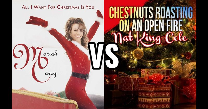 All I Want for Christmas Is You vs. The Christmas Song (Chestnuts Roasting on an Open Fire)