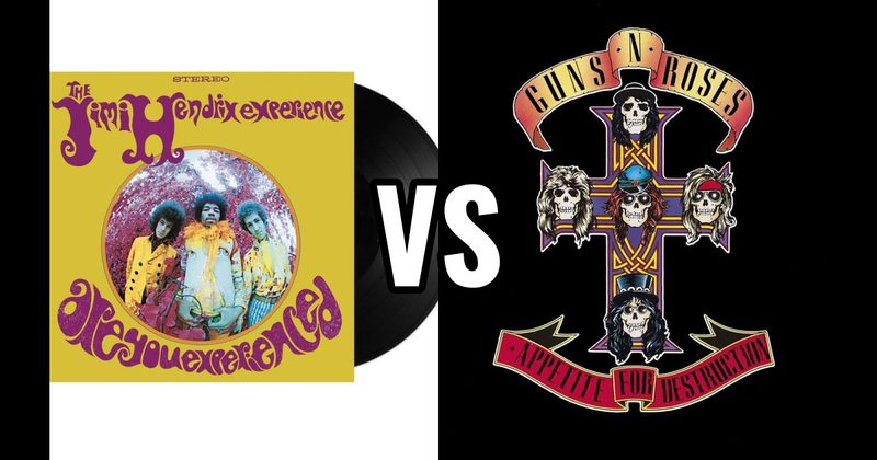Appetite for Destruction vs. Are You Experienced