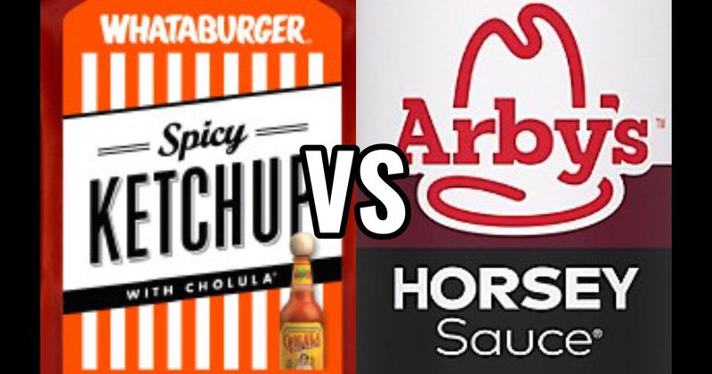 Arby’s Horsey Sauce (Arby’s) vs. Whataburger Spicy Ketchup (Whataburger)