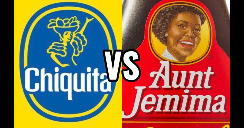 Aunt Jemima vs. Chiquita Banana Lady