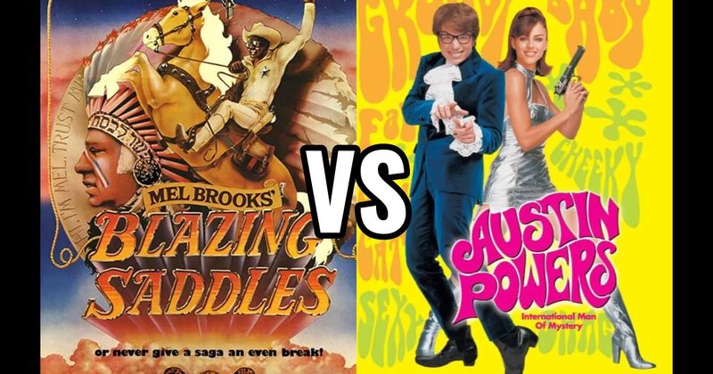 Austin Powers vs. Blazing Saddles