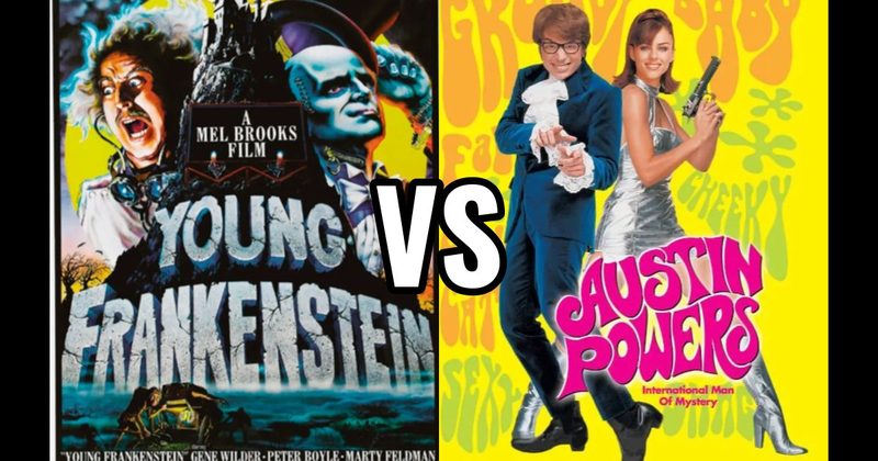 Austin Powers vs. Young Frankenstein