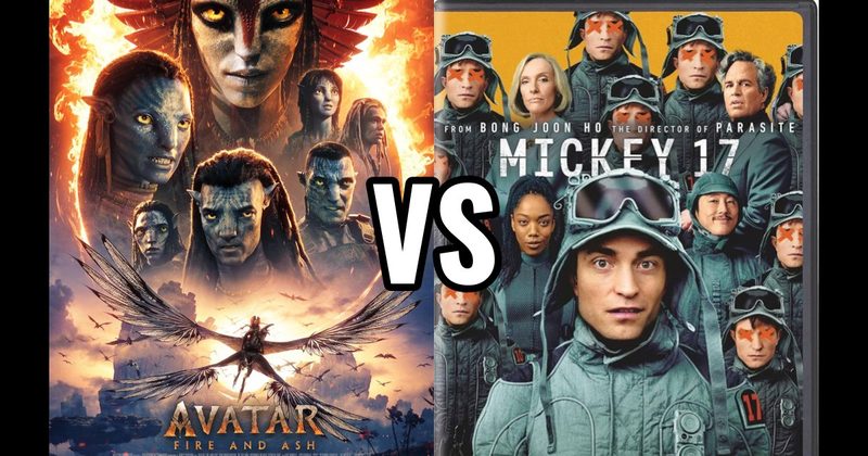 Avatar: Fire and Ash (2025) vs. Mickey 17 (2025)