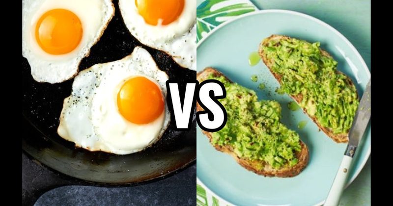 Avocado Toast vs. Eggs