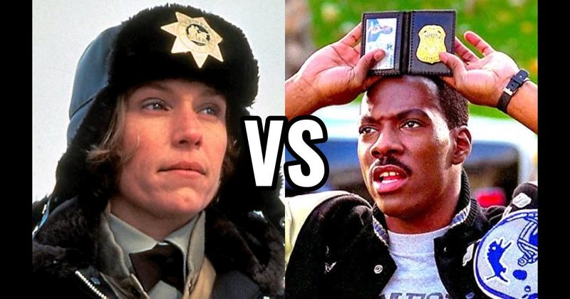 Axel Foley (Beverly Hills Cop) vs. Marge Gunderson (Fargo)