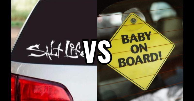 Baby on Board vs. Salt Life