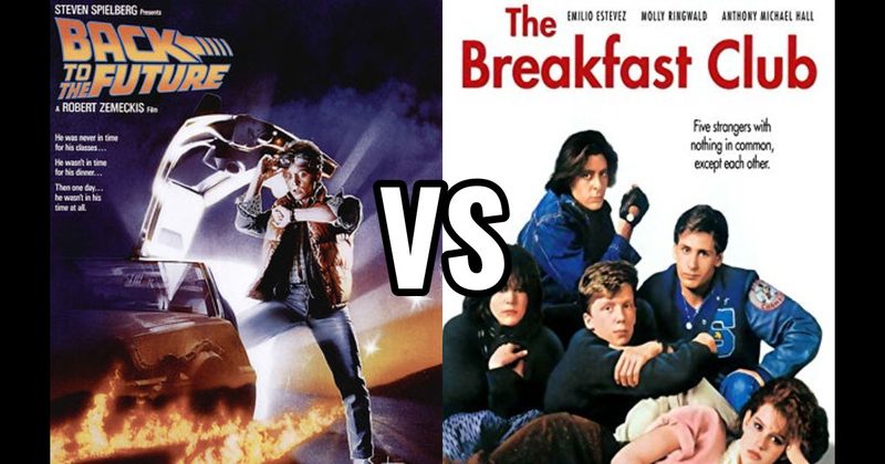 Back to the Future (1985) vs. The Breakfast Club (1985)