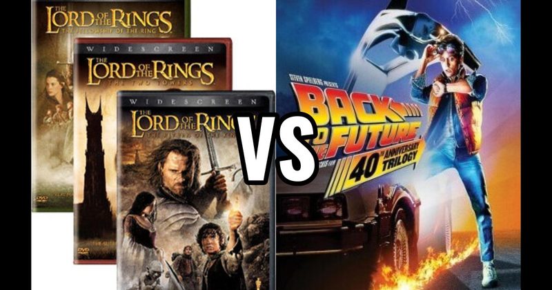 Back to the Future Trilogy vs. Lord of the Rings Trilogy