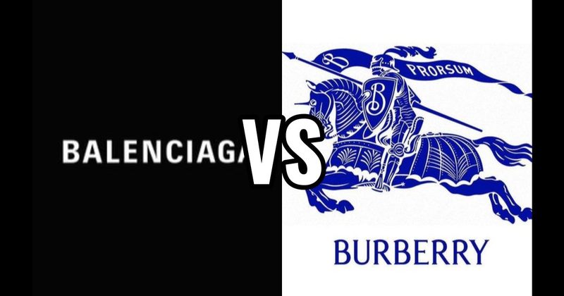Balenciaga vs. Burberry