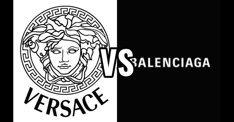 Balenciaga vs. Versace