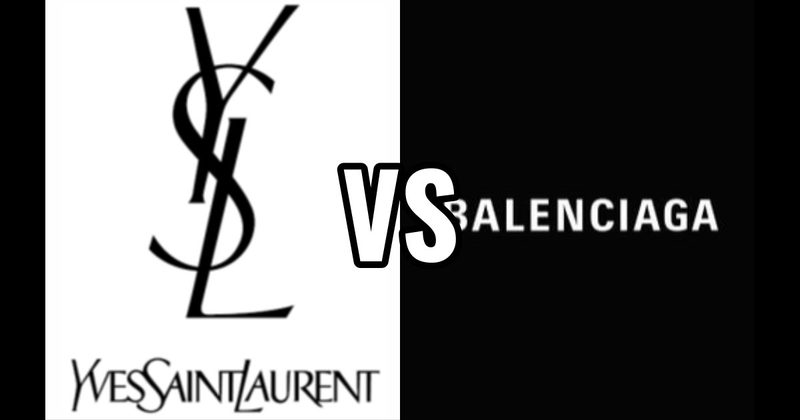 Balenciaga vs. Yves Saint Laurent