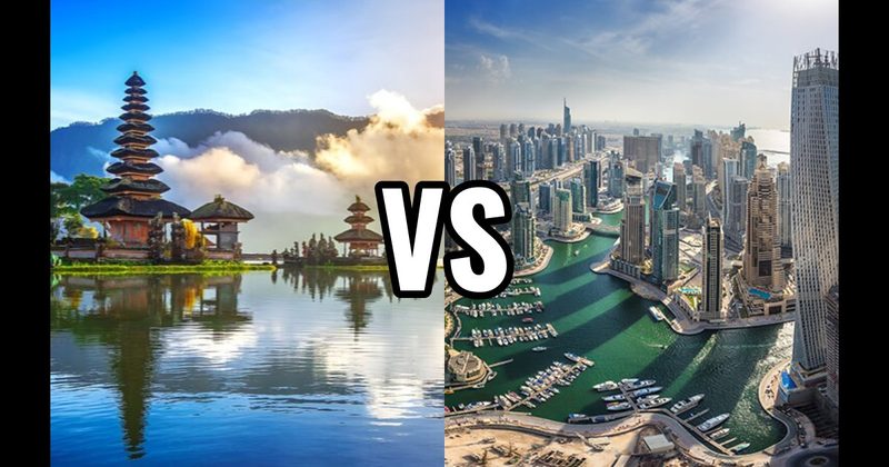 Bali, Indonesia vs. Dubai, UAE