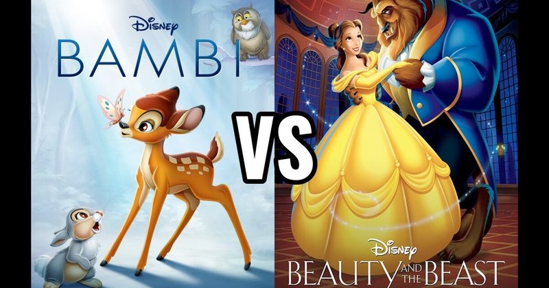 Bambi vs. Beauty and the Beast