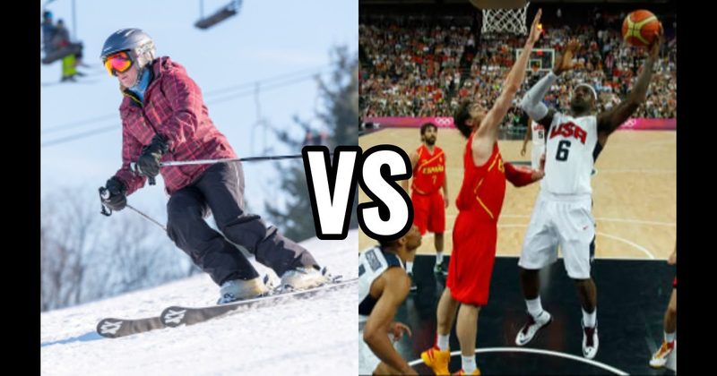 Basketball vs. Skiing