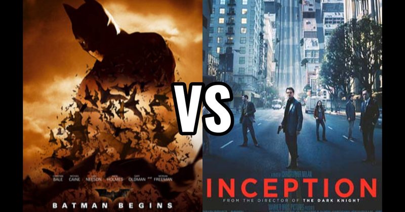 Batman Begins vs. Inception