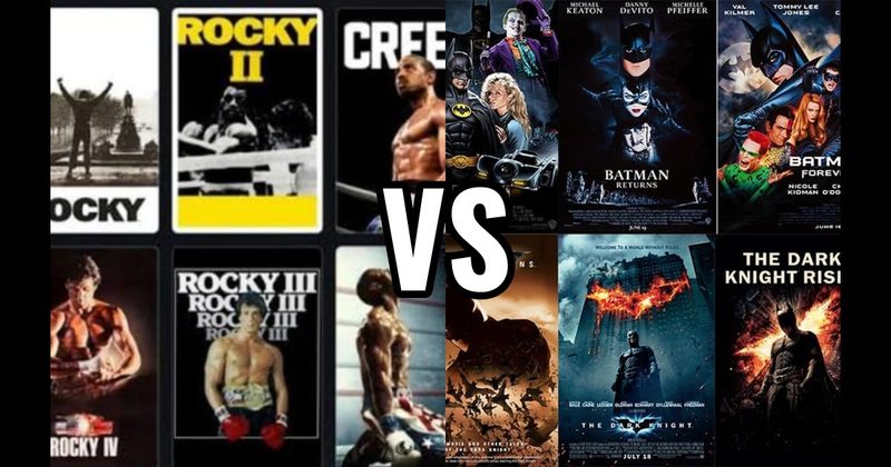 Batman Movies vs. Rocky / Creed Movies