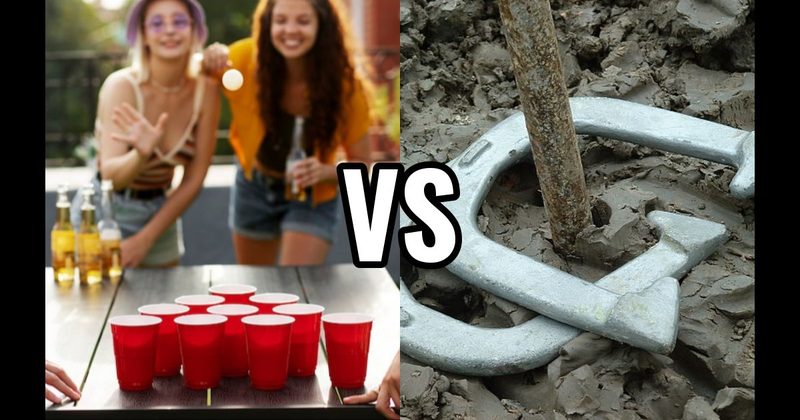 Beer Pong vs. Horseshoes