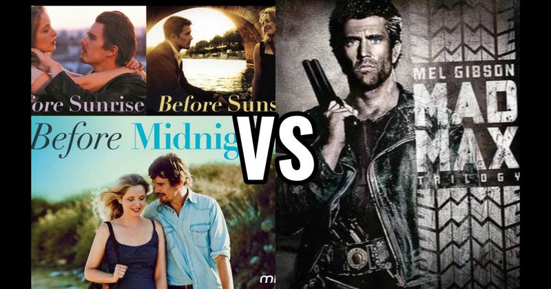 Before Trilogy vs. Mad Max + Fury Road Trilogy 