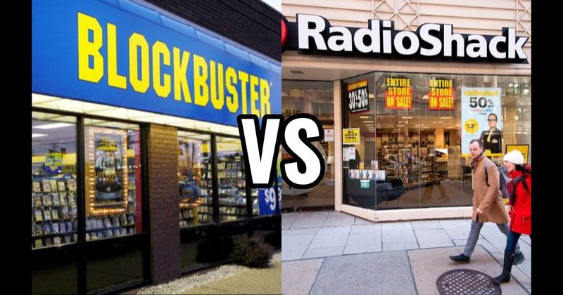Blockbuster vs. RadioShack