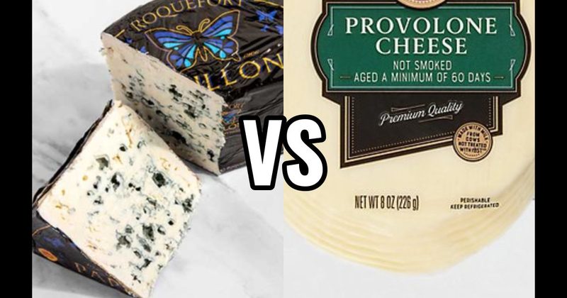 Blue Cheese vs. Provolone Cheese