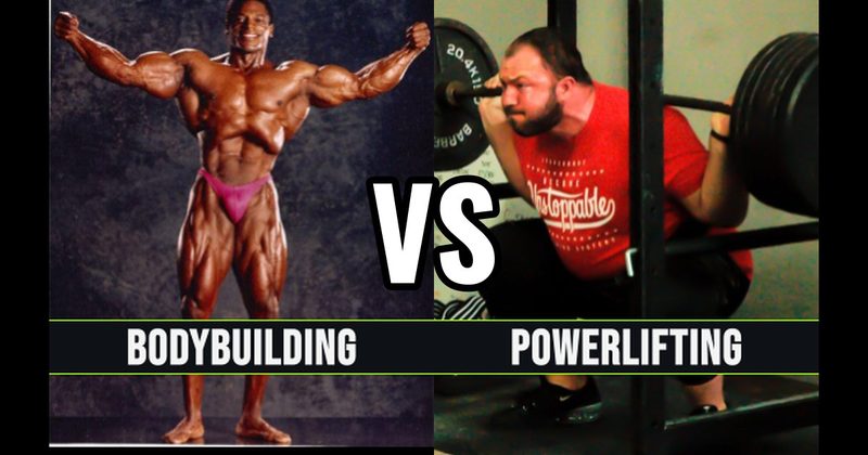 Bodybuilding vs. Powerlifting