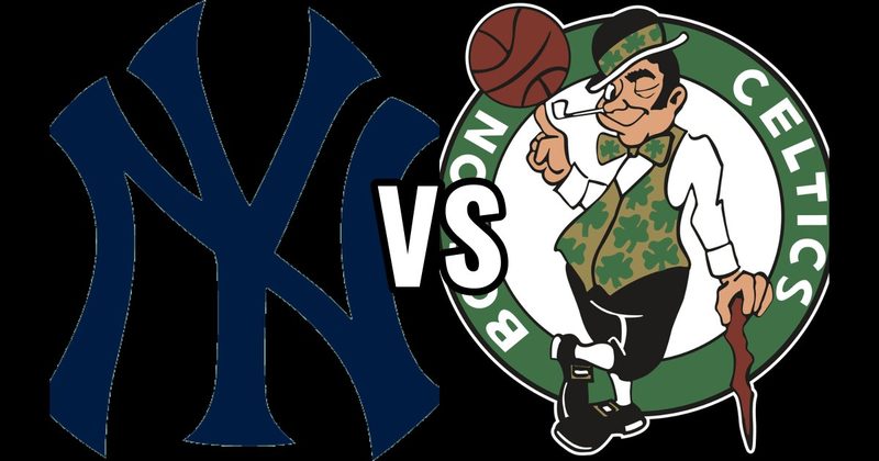 Boston Celtics (NBA) vs. New York Yankees (MLB)