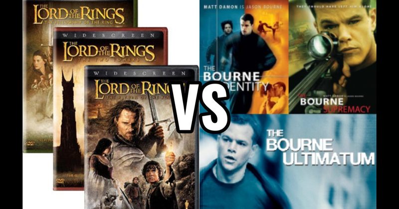Bourne Trilogy vs. Lord of the Rings Trilogy