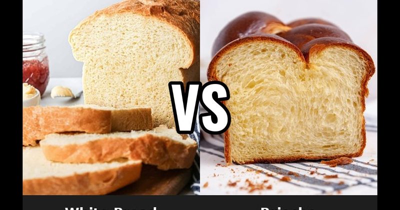 Brioche vs. White Bread