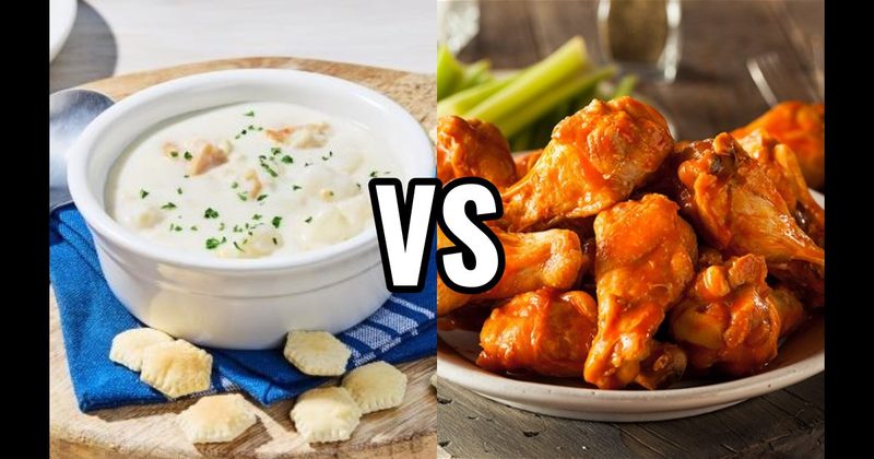 Buffalo Wings vs. Clam Chowder