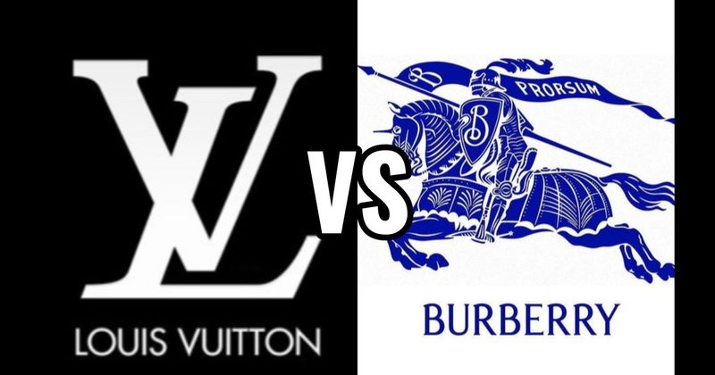 Burberry vs. Louis Vuitton