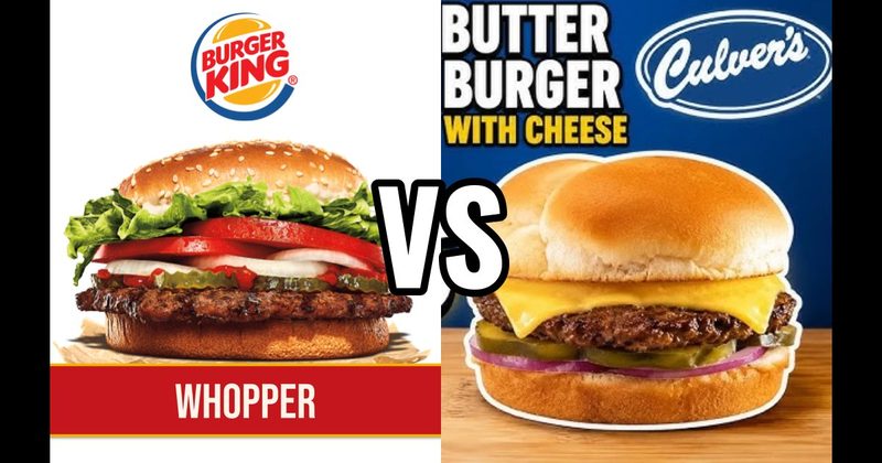 Burger King Whopper vs. Culver’s ButterBurger Cheese