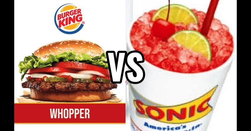 Burger King Whopper vs. Sonic Cherry Limeade