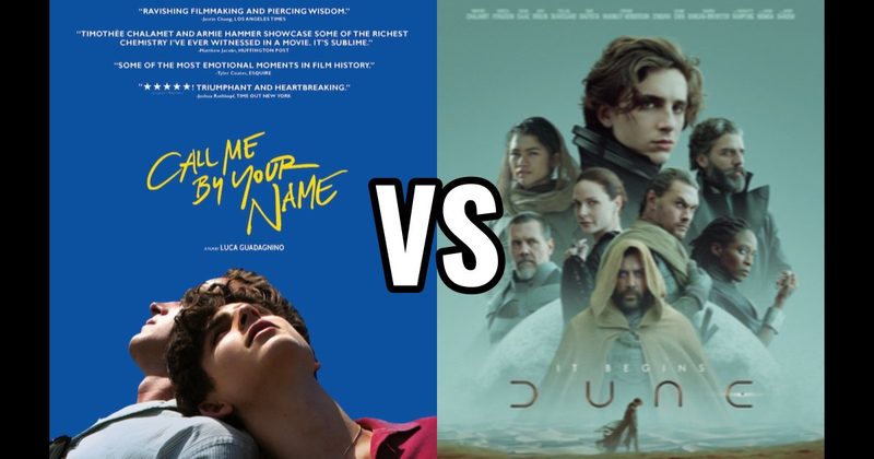 Call Me by Your Name vs. Dune
