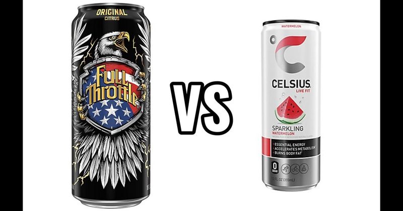 Celsius vs. Full Throttle