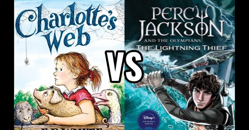 Charlotte's Web (book) vs. Percy Jackson and the Olympians: The Lightning Thief (book)