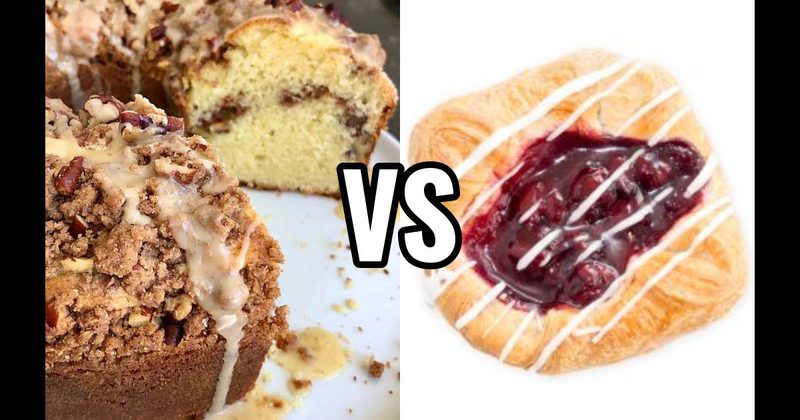 Cherry Danish vs. Coffee Cake