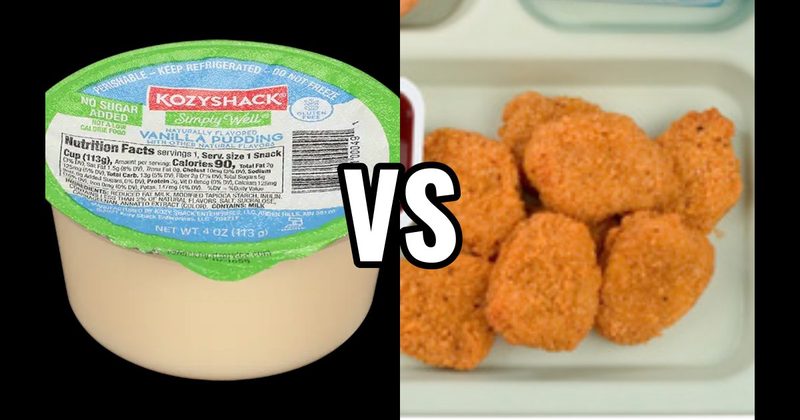 Chicken Nuggets vs. Vanilla Pudding Cup