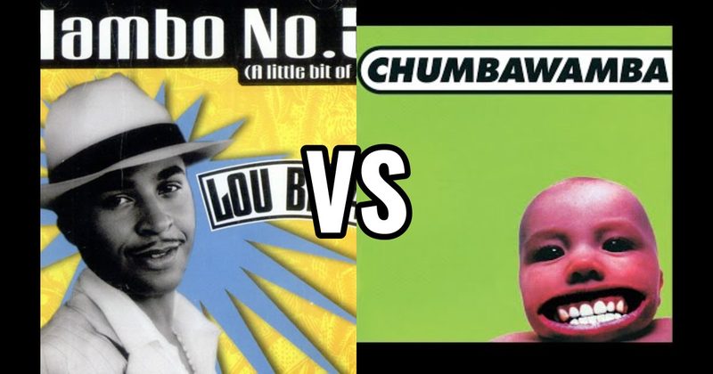 Chumbawamba – Tubthumping vs. Mambo No. 5 by Lou Bega