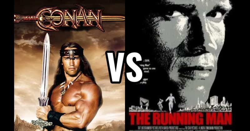 Conan the Barbarian (1982) vs. The Running Man (1987)