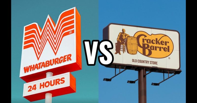 Cracker Barrel vs. Whataburger